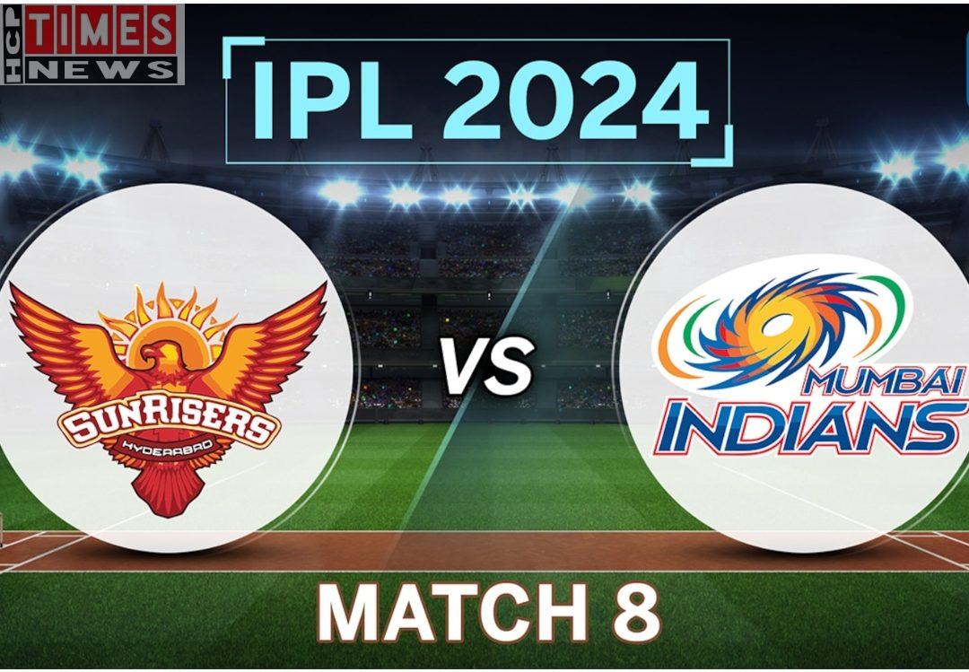 SRH vs MI IPL Live Score 2024
